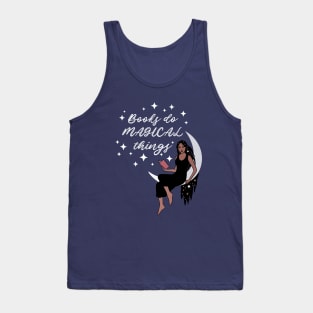 Books Do Magical Things Protest Book Bans Fight Censorship Tank Top